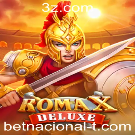 Descubra o Fascinante Mundo de RomaXDeluxe: Uma Aventura Imperdível na Plataforma Betnacional